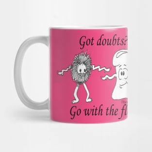 Doubts Mug